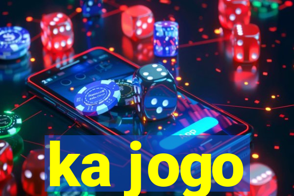 ka jogo